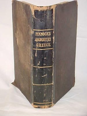 Seller image for Pinnock's Improved Edition of Dr. Goldsmith's History of Greece, for the use of Schools for sale by Princeton Antiques Bookshop