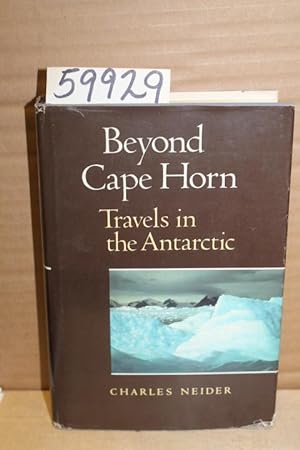 Bild des Verkufers fr Beyond Cape Horn; Travel in the Antarctic zum Verkauf von Princeton Antiques Bookshop