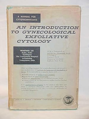 Image du vendeur pour An Introduction to Gynecological Exfoliative Cytology mis en vente par Princeton Antiques Bookshop