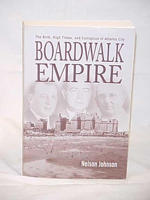 Image du vendeur pour Boardwalk Empire mis en vente par Princeton Antiques Bookshop