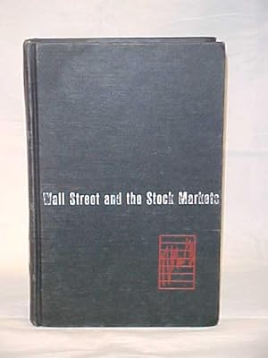 Image du vendeur pour Wall Street and the Stock Markets, Chronology (1644-1971) mis en vente par Princeton Antiques Bookshop