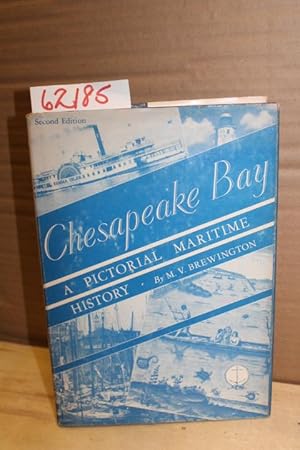 Seller image for Chesapeake Bay, A Pictorial Maritime for sale by Princeton Antiques Bookshop
