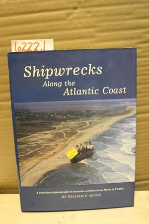 Immagine del venditore per Shipwrecks Along the Atlantic Coast venduto da Princeton Antiques Bookshop
