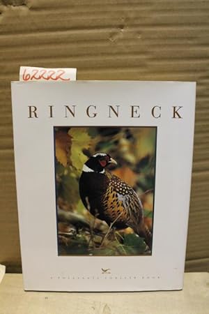 Seller image for Ringneck a Pheasants Forever Book for sale by Princeton Antiques Bookshop