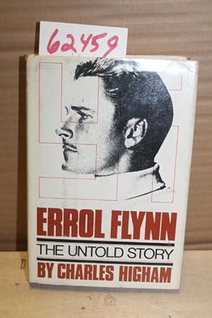 Bild des Verkufers fr Errol Flynn, the Untold Story zum Verkauf von Princeton Antiques Bookshop
