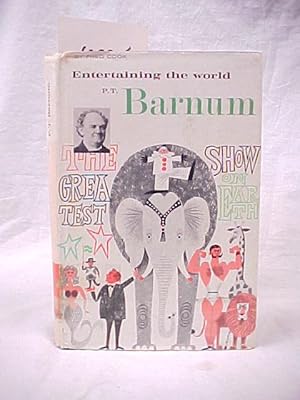Bild des Verkufers fr Entertaining the World: P.T. Barnum zum Verkauf von Princeton Antiques Bookshop
