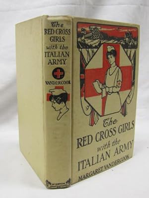 Seller image for The Red Cross Girls with the Italian Army for sale by Princeton Antiques Bookshop