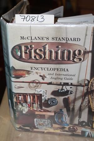 McClane's Standard Fishing Encyclopedia and International Angling Guide by  McClane, A.J.: GOOD. JACKET: VERY GOOD DJ HARD BACK BROWN (1965) THIRD  PRINTING.