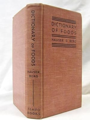 Bild des Verkufers fr Dictionary of Foods zum Verkauf von Princeton Antiques Bookshop