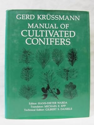 Seller image for Manual of Cultivated Conifers for sale by Princeton Antiques Bookshop