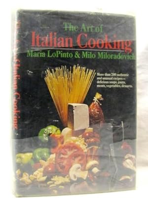 Seller image for The Art of Italian Cooking for sale by Princeton Antiques Bookshop