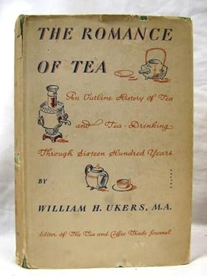 Image du vendeur pour THE ROMANCE OF TEA mis en vente par Princeton Antiques Bookshop