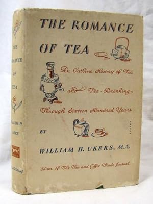 Image du vendeur pour THE ROMANCE OF TEA mis en vente par Princeton Antiques Bookshop