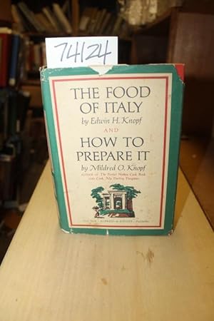 Seller image for The Food of Italy and How to Prepare it for sale by Princeton Antiques Bookshop