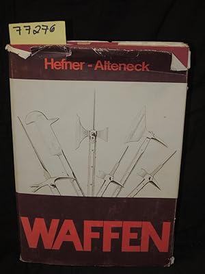 Bild des Verkufers fr WAFFEN EIN BEITRAG ZUR HISTORISCHEN WAFFENKUNDE; zum Verkauf von Princeton Antiques Bookshop