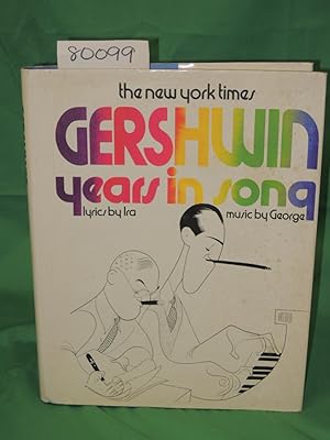 Seller image for New York Times Gershwin Years in Song for sale by Princeton Antiques Bookshop