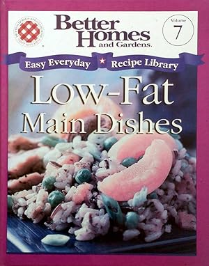 Seller image for Low-Fat Main Dishes (Easy Everyday Recipe Library #7) for sale by Kayleighbug Books, IOBA