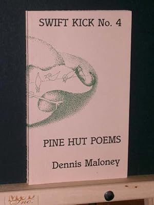 Imagen del vendedor de Pine Hut Poems (Swift Kick #4) a la venta por Tree Frog Fine Books and Graphic Arts