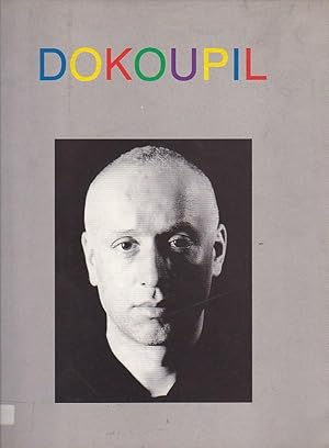 Seller image for Dokoupil. Trabajos 1985-1993 for sale by LIBRERA GULLIVER