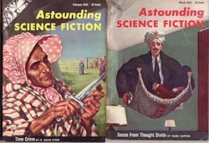 Seller image for Astounding Science Fiction - February & March 1955 - ( 2 Pulps ) - Featuring in 2 Installments of "Time Crime" by H. Beam Piper + The Test Stand, Diabologic, A Fine Fix, Sense From Thought Divide, Citadel, Design Flaw, Tight Squeeze, Grandpa, + for sale by Nessa Books
