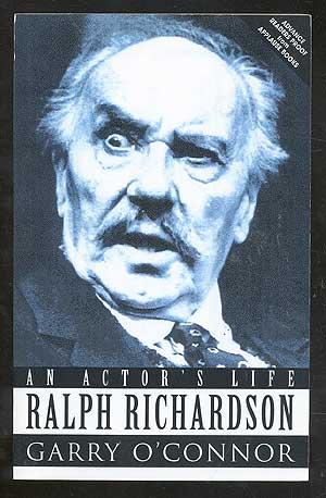 Bild des Verkufers fr Ralph Richardson: An Actor's Life zum Verkauf von Between the Covers-Rare Books, Inc. ABAA