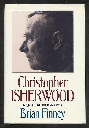 Bild des Verkufers fr Christopher Isherwood: A Critical Biography zum Verkauf von Between the Covers-Rare Books, Inc. ABAA