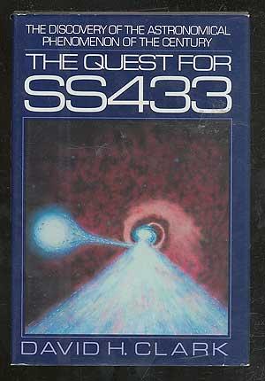 Bild des Verkufers fr The Quest for SS433 zum Verkauf von Between the Covers-Rare Books, Inc. ABAA
