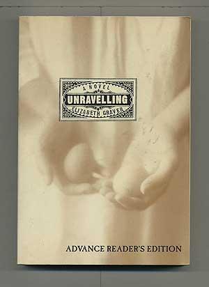 Seller image for Unravelling for sale by Between the Covers-Rare Books, Inc. ABAA