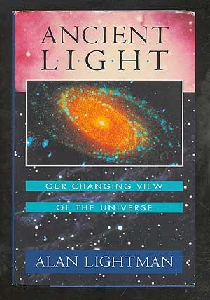 Bild des Verkufers fr Ancient Light: Our Changing View of the Universe zum Verkauf von Between the Covers-Rare Books, Inc. ABAA