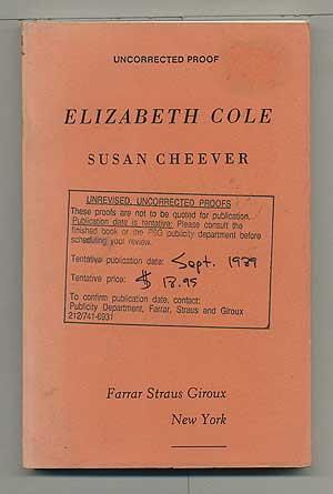 Image du vendeur pour Elizabeth Cole mis en vente par Between the Covers-Rare Books, Inc. ABAA
