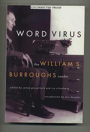 Imagen del vendedor de Word Virus: the William S. Burroughs reader a la venta por Between the Covers-Rare Books, Inc. ABAA