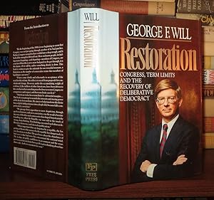 Seller image for RESTORATION Congress, Term Limits and the Recovery of Deliberative Democracy for sale by Rare Book Cellar
