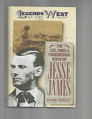 Seller image for THE LIFE, TIMES AND TREACHEROUS DEATH OF JESSE JAMES. THE ONLY CORRECT AND AUTHORIZED EDITION. GIVING FULL PARTICULARS OF EACH AND EVERY DARK AND DESPERATE DEED IN THE CAREER OF THIS MOST NOTED OUTLAW OF ANY TIME OR NATION. The Facts and Incidents contained in this Volume, were Dictated ~TO~ FRANK TRIPLETT, ~BY~ MRS. JESSE JAMES, Wife Of The Bandit, AND MRS. ZERELDA SAMUEL, His Mother. CONSEQUENTLTY EVERT SECRET ACT ~ EVERT HITHERTO UNKNOWN INCIDENT ~ EVERY CRIME AND EVERY MOTIVE IS HEREBY TRUTHFULLY DISCLOSED~TRUTH IS MORE INTERESTING THAN FICTION. ~ With An Introduction And Notes By Joseph Snell. Said To Be An Authentic Reprint Of The Long Surpressed 1882 Edition. for sale by Chris Fessler, Bookseller