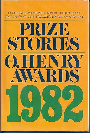 Bild des Verkufers fr PRIZE STORIES 1982. THE O. HENRY AWARDS zum Verkauf von Charles Agvent,   est. 1987,  ABAA, ILAB
