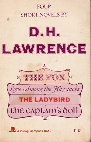 Image du vendeur pour Four Short Novels: the Fox; Love Among the Haystacks; the Ladybird; the Captain's Doll mis en vente par Bookshop Baltimore