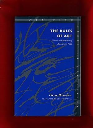 Immagine del venditore per The Rules of Art: Genesis and Structure of the Literary Field venduto da Singularity Rare & Fine