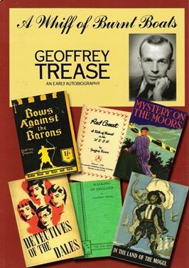 Seller image for A Whiff of Burnt Boats : Geoffrey Trease an Early Autobiography for sale by Caerwen Books