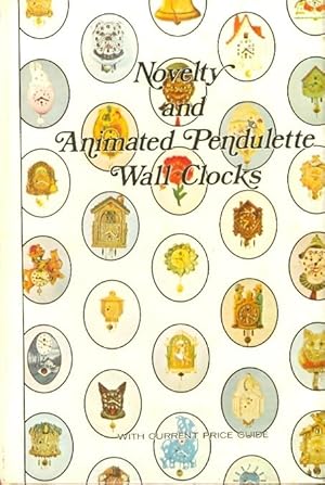 Novelty and Animated Wall Pendulette Clocks Made by Lux Clock Co., Inc.; August C. Keebler Compan...