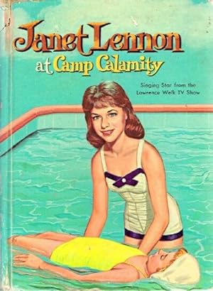 Seller image for Janet Lennon at Camp Calamity for sale by Round Table Books, LLC
