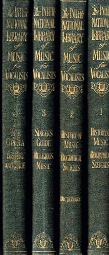 The International Library of Music for Home and Studio: Music Literature (Complete in Four Volumes).