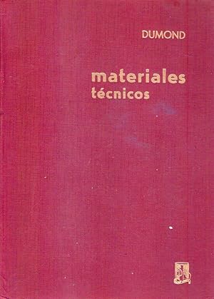 Seller image for MATERIALES TECNICOS. Traduccin de Ramn de Lucas Ortueta, Csar Prex Prieto, Francisco Poggio Moratinos for sale by Buenos Aires Libros