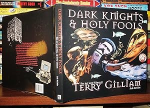 Immagine del venditore per DARK KNIGHTS & HOLY FOOLS The Art and Films of Terry Gilliam venduto da Rare Book Cellar