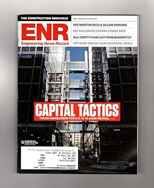 ENR (Engineering News-Record) for July 15-22, 2013 / Washington DC's 10-Acre Revival; Postmortem ...