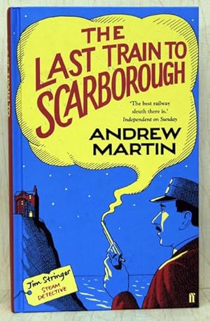 Image du vendeur pour The Last Train To Scarborough (UK Signed Copy) mis en vente par Just Fiction Books