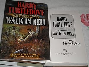 The Great War: Walk in Hell; SIGNED