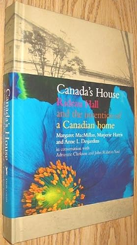 Seller image for Canada's House : Rideau Hall and the Invention of a Canadian Home for sale by Alex Simpson