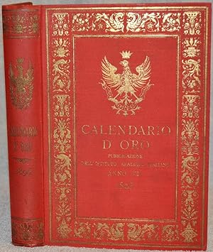 Calendario d'Oro. Annuario - Nobiliare - Diplomatico - Araldico. Anno VII. 1895