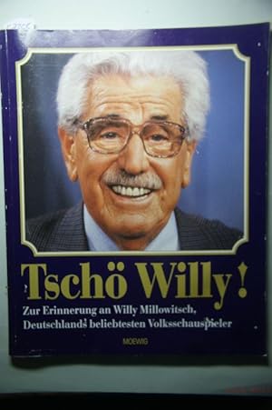 Tschö Willy!