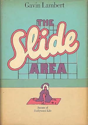 The Slide Area. Scenes Of Hollywood Life