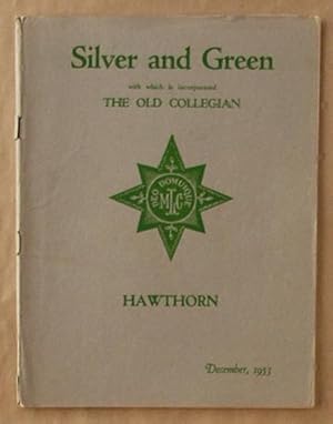 Seller image for Silver and Green : The Magazine of the Methodist Ladies College, December 1953. for sale by Lost and Found Books